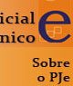 PJE - Processo Judicial Eletrônico - Sobre o PJE